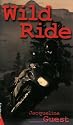 Wild Ride (Turtleback School & Library Binding Edition)