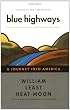 Blue Highways: A Journey into America