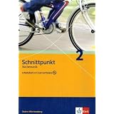 Schnittpunkt Mathematik - Ausgabe f�r Baden-W�rttemberg: Schnittpunkt Mathematik Klasse 6. Baden-W�rttemberg: Arbeitsheft plus L�sungsheft und Lernsoftware: BD 2von "Matthias Dorn"