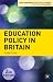 Education Policy in Britain