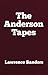 The Anderson Tapes