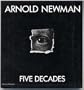 Arnold Newman, five decades (A Harvest/HBJ original)