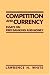 Book Competition and Currency: Essays on Free Banking and Money (Cato Institute Book Series)