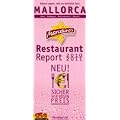 Marcellino's Restaurant Report 2010/2011 Mallorca: Bars, Bodegas, Restaurants, Hotels