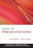 By Mary M. Munter, Lynn Russell: Guide to Presentations (3rd Edition) (Alternative eText Formats) Third (3rd) Edition