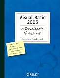 Visual Basic 2005: A Developers Notebook