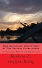 THE DISQUIET SURVIVORS of The Nuclear Catastrophe
