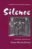 Silence: A Thirteenth-Century French Romance