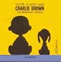You're A Good Man, Charlie Brown - The Broadway Musical