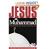 Jesus and Muhammad: Profound Differences and Surprising Similarities