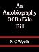 An Autobiography Of Buffalo Bill - N C Wyeth
