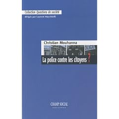La police contre les citoyens ?