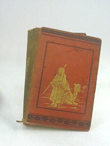 Travels of Doctor and Madame Helfer in Syria, Mesopotamia, Burmah and Other Lands. Vol I