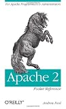 41BoS0XZ6OL. SL160  Apache 2 Pocket Reference: For Apache Programmers & Administrators (Pocket Reference (OReilly)) Reviews
