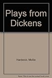 Plays from Dickens