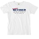 Retired Warning - Birthdays / Retirement / Age Women's Cut T-Shirt
