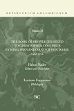 The Book of Privileges Issued to Christopher Columbus by King Fernando and Queen Isabel 1492-1502