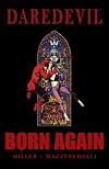 Daredevil: Born Again (Marvel Graphic Novel)