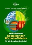 Produkt-Bild: Basislernbaustein Sozialkunde/Wirtschaftslehre f.d. Berufsfachschule I