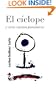 El c�clope y otros cuentos fant�sticos (Spanish Edition)