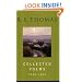 Collected Poems: 1945-1990 R.S.Thomas: Collected Poems : R S Thomas