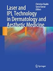 Laser and IPL Technology in Dermatology and Aesthetic Medicine-Wow! eBook