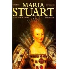 Maria Stuart. Eine Biographie