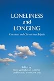 Loneliness and longing : conscious and unconscious aspects