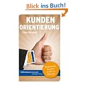 Kundenorientierung: Begeisterte Kunden in 50 x 2 Minuten