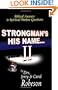 Strongman's His Name...II