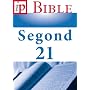 La Bible Segond 21 de Louis Segond