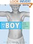 It's a Boy: Women Writers on Raising Sons