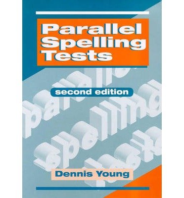 [(Parallel Spelling Tests)] [Author: Dennis Young] published on (October, 1998)