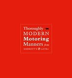 Thoroughly modern motoring manners from Debrett's Astra