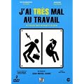 J'ai tr�s mal au travail