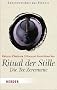 Ritual der Stille. Die Tee-Zeremonie (HERDER spektrum)