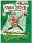Brian Setzer - Christmas Extravaganza
