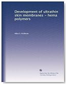 Development of ultrathin skin membranes - hema polymers