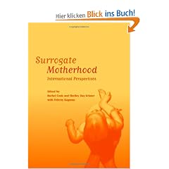 Surrogate Motherhood: International Perspectives