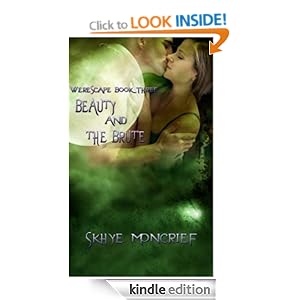 Beauty and the Brute - Skhye Moncrief