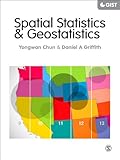 Spatial statistics & geostatistics : theory and applications for geographic information science & technology