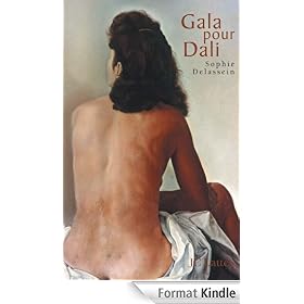 Gala pour Dali - Biographie d'un couple