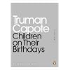 Children on Their Birthdays (Penguin Mini Modern Classics)
