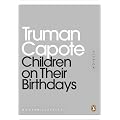Children on Their Birthdays (Penguin Mini Modern Classics)