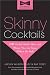 Books : Skinny Cocktails