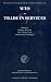 Wto-Trade in Services (Max Planck Commentaries on World Trade Law)