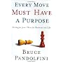 Every Move Must Have a Purpose: Strategies from Ch&hellip by Bruce Pandolfini