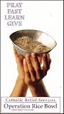 Operation Rice Bowl: Lenten Program (Pray, Fast, Learn, Give)