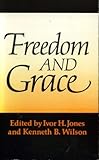 Freedom and grace