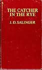 The Catcher in the Rye